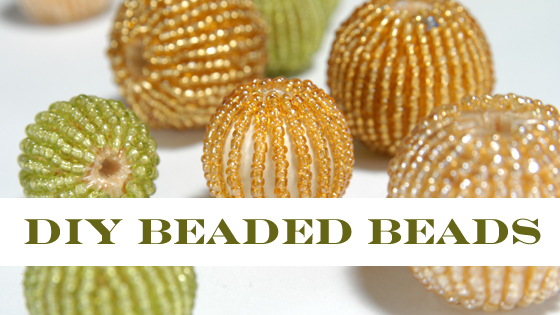 diy beaded beads - Handmade Happy Hour